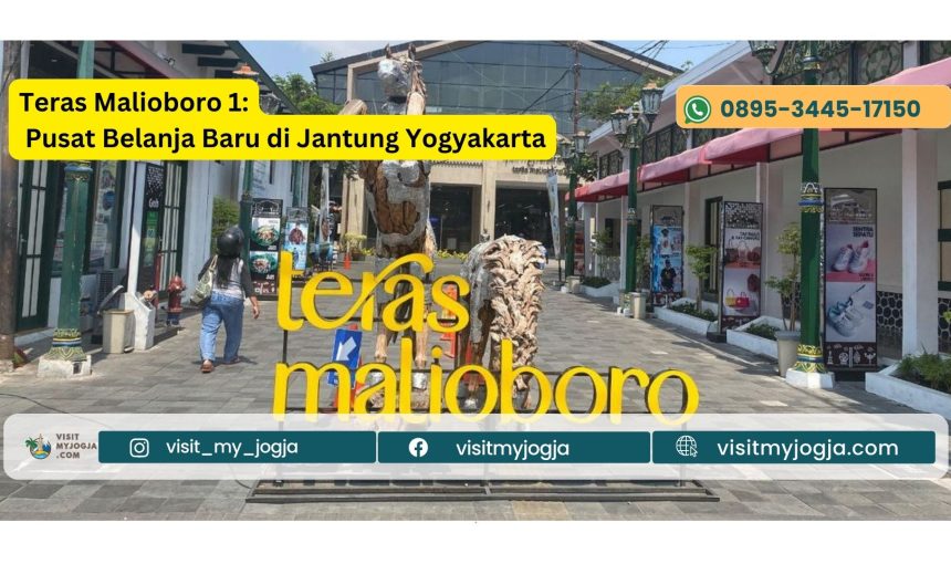 Teras Malioboro 1: Pusat Belanja Baru di Jantung Yogyakarta