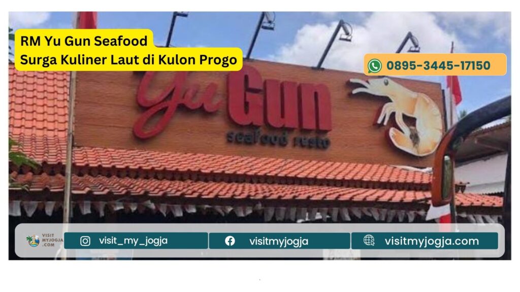 RM Yu Gun Seafood Surga Kuliner Laut di Kulon Progo